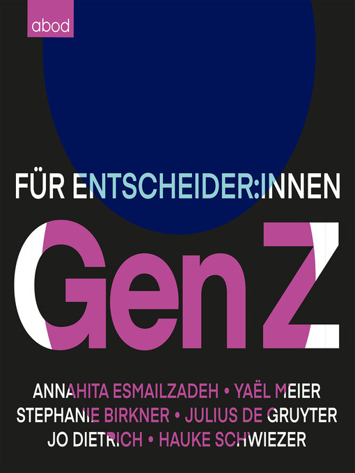 Title details for Gen Z by Annahita Esmailzadeh - Available